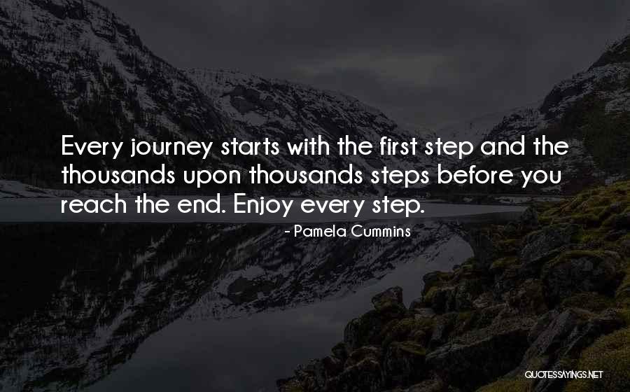 Step Forward In Life Quotes By Pamela Cummins Step Forward In Life Quotes By Pamela Cummins