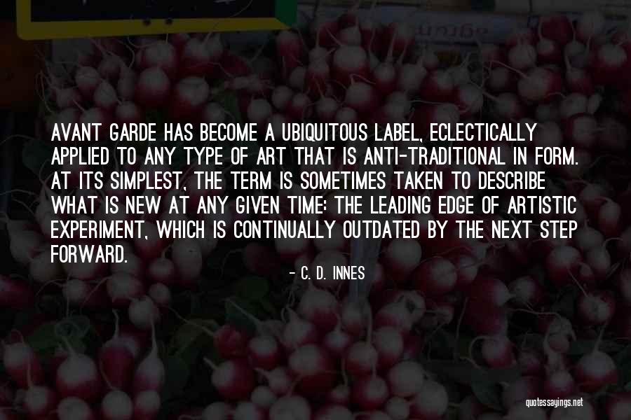 Step Forward Quotes By C. D. Innes Step Forward Quotes By C. D. Innes