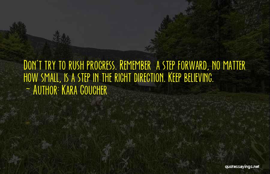 Step Forward Quotes By Kara Goucher