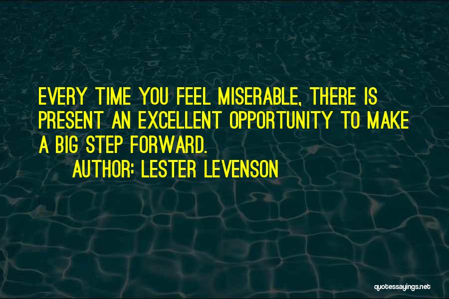 Step Forward Quotes By Lester Levenson