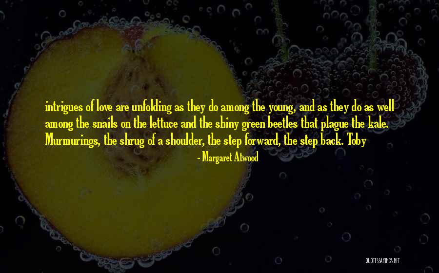 Step Forward Quotes By Margaret Atwood Step Forward Quotes By Margaret Atwood