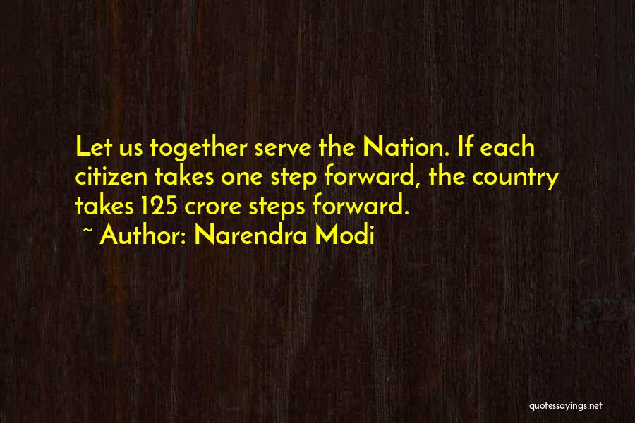 Step Forward Quotes By Narendra Modi