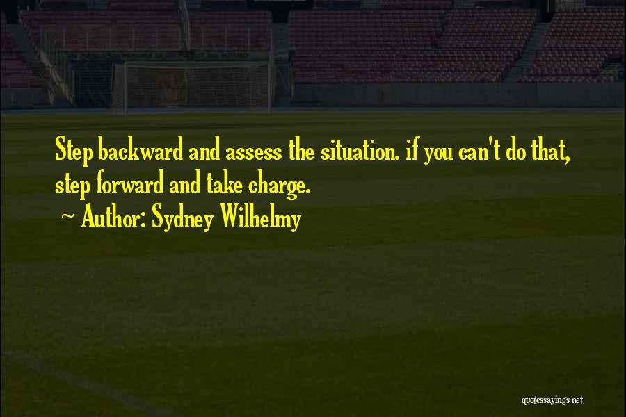 Step Forward Quotes By Sydney Wilhelmy