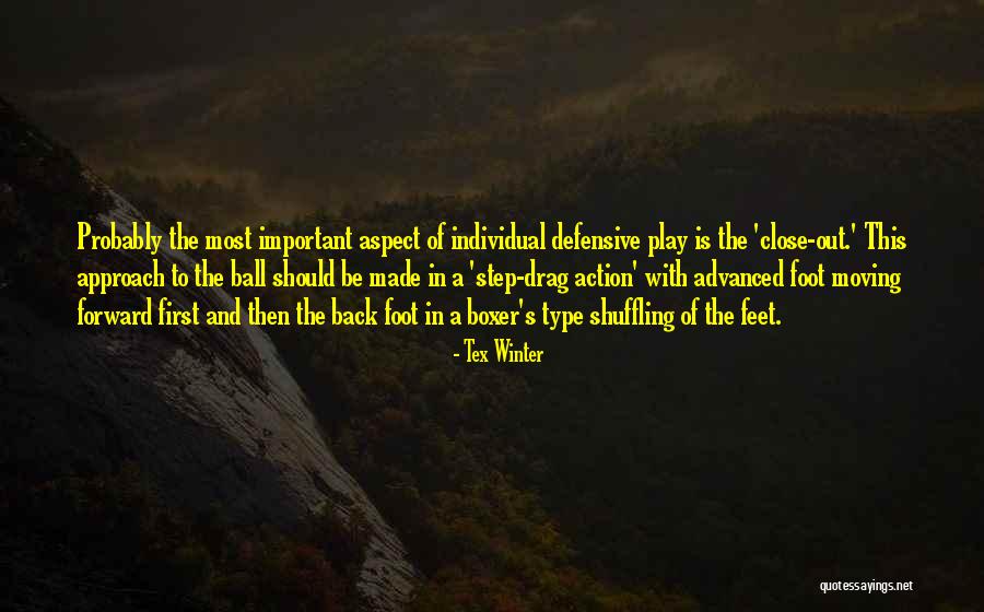 Step Forward Quotes By Tex Winter Step Forward Quotes By Tex Winter