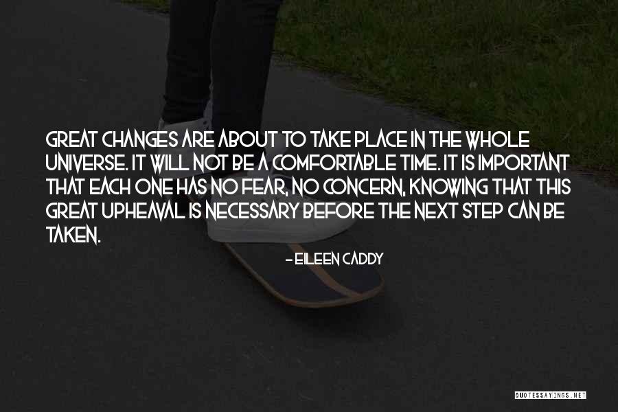 Step In Quotes By Eileen Caddy