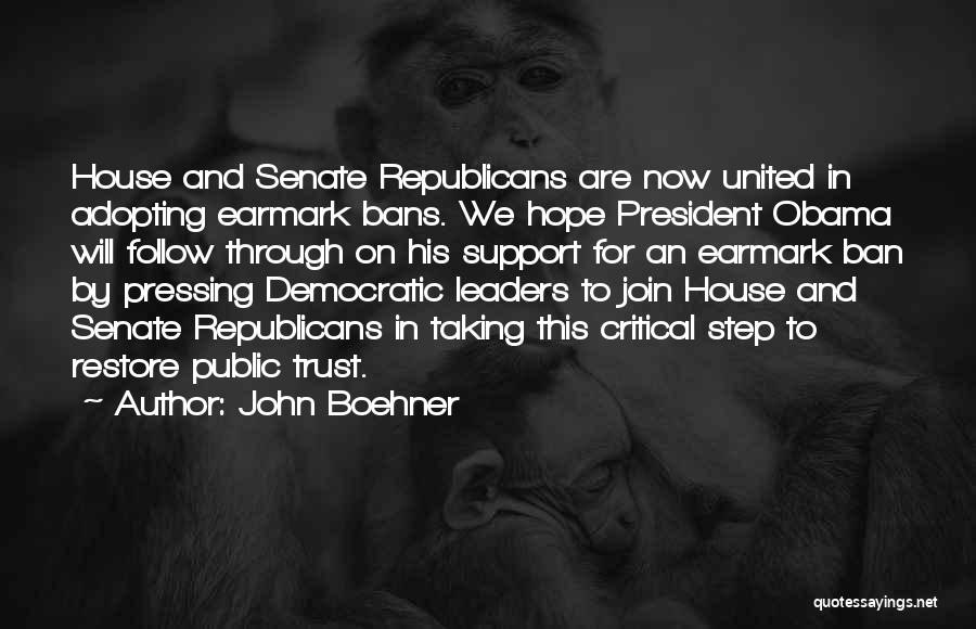 Step In Quotes By John Boehner
