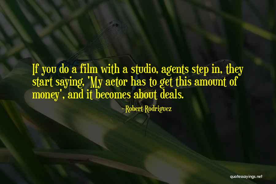 Step In Quotes By Robert Rodriguez