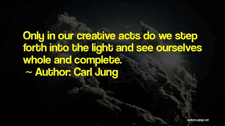 Step Into The Light Quotes By Carl Jung