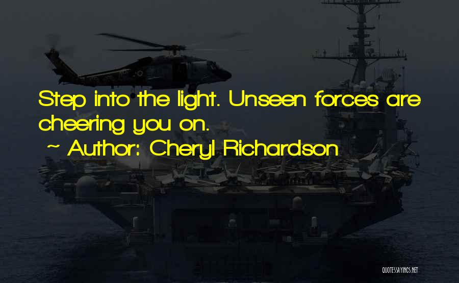 Step Into The Light Quotes By Cheryl Richardson