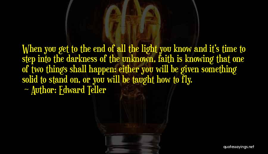 Step Into The Light Quotes By Edward Teller