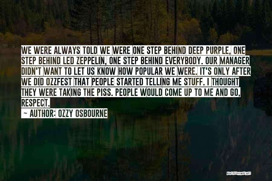 Step It Up Quotes By Ozzy Osbourne