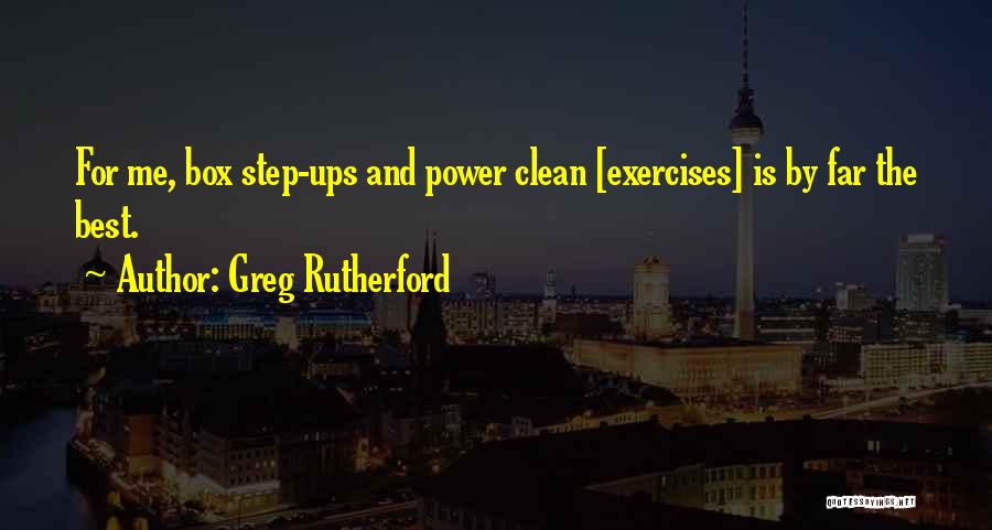 Step Outside The Box Quotes By Greg Rutherford