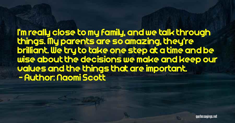 Step Parents Quotes By Naomi Scott