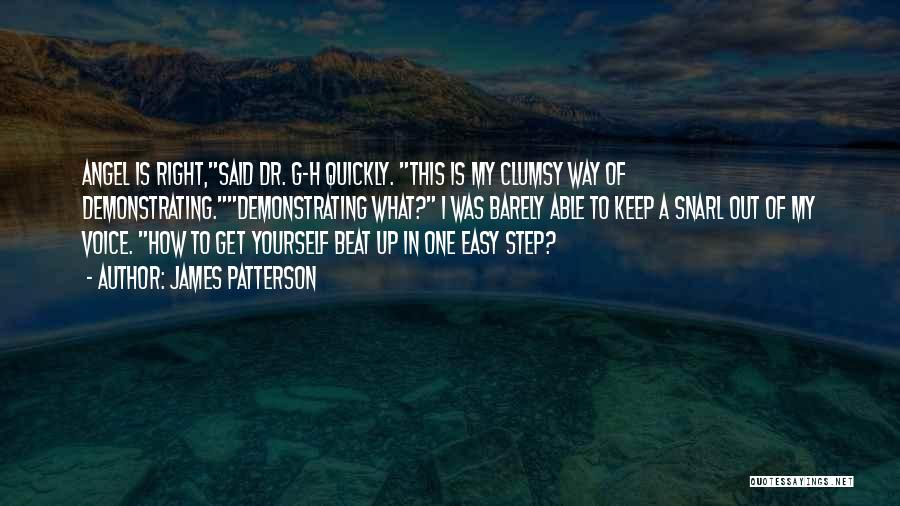 Step Right Up Quotes By James Patterson