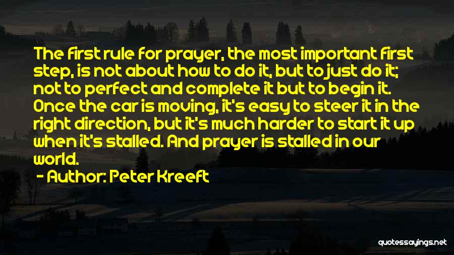 Step Right Up Quotes By Peter Kreeft