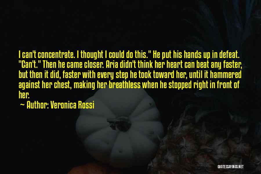 Step Right Up Quotes By Veronica Rossi