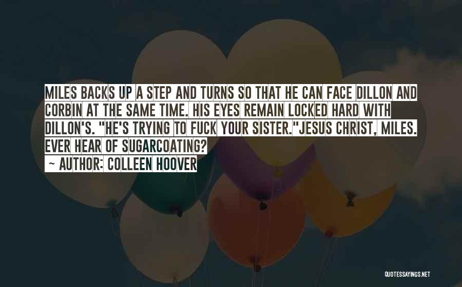 Step Sister Quotes By Colleen Hoover