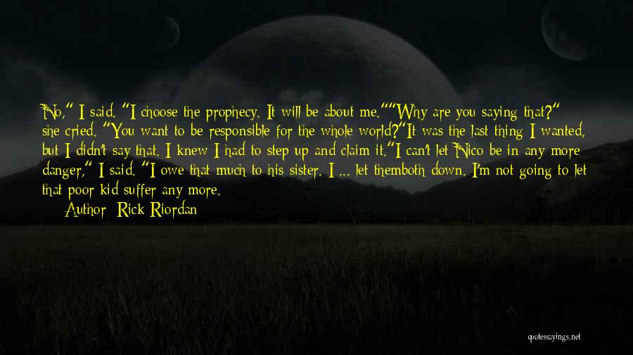 Step Sister Quotes By Rick Riordan