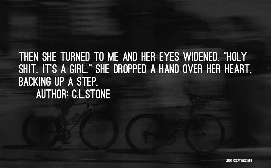 Step Stone Quotes By C.L.Stone