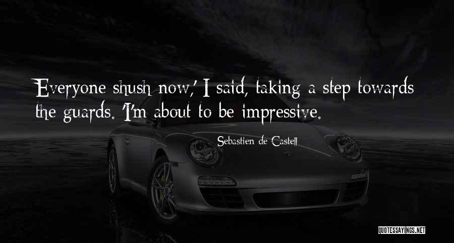 Step Towards Quotes By Sebastien De Castell Step Towards Quotes By Sebastien De Castell
