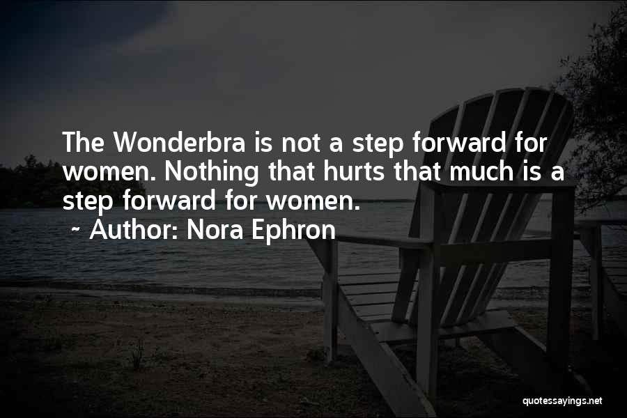 Step Up 3 Best Quotes By Nora Ephron