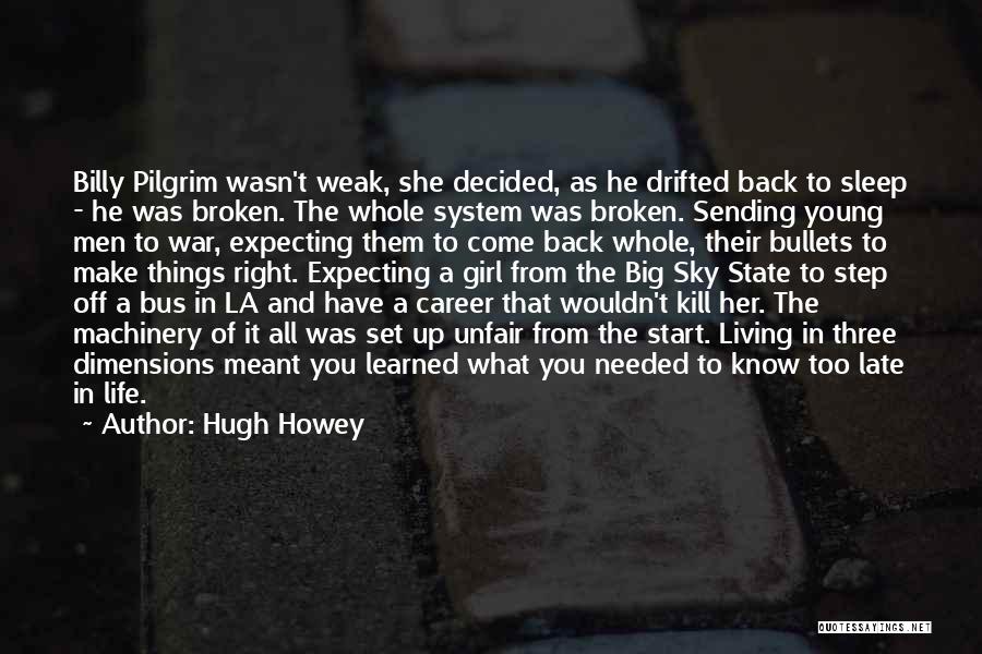 Step Up All In Quotes By Hugh Howey