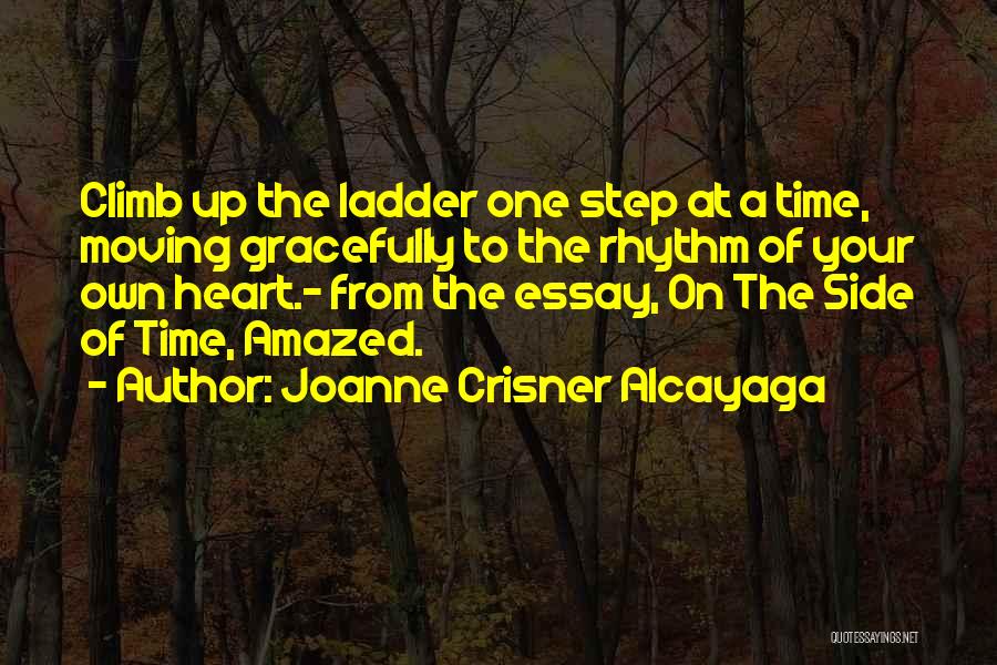 Step Up Inspirational Quotes By Joanne Crisner Alcayaga