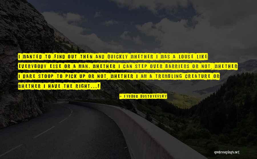 Step Up Or Step Out Quotes By Fyodor Dostoyevsky Step Up Or Step Out Quotes By Fyodor Dostoyevsky