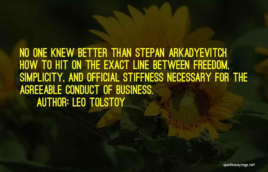 Stepan Arkadyevitch Quotes By Leo Tolstoy