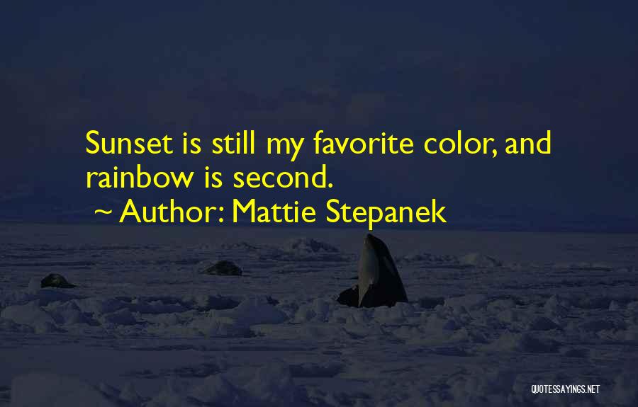 Stepanek Quotes By Mattie Stepanek