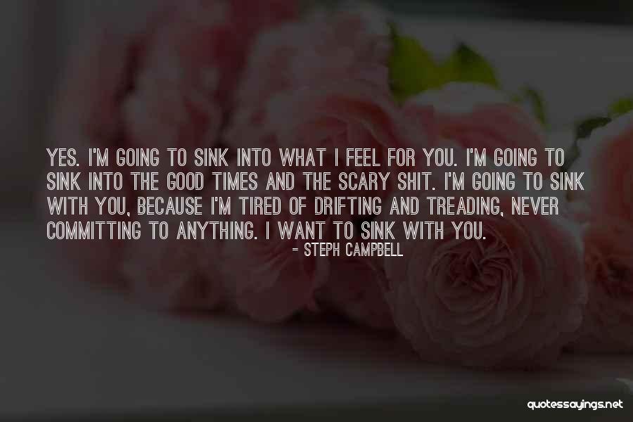 Steph Campbell Quotes 1043991 Steph Campbell Quotes 1043991