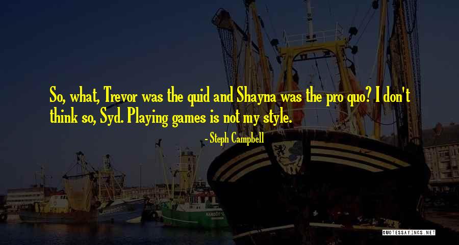 Steph Campbell Quotes 1338502 Steph Campbell Quotes 1338502