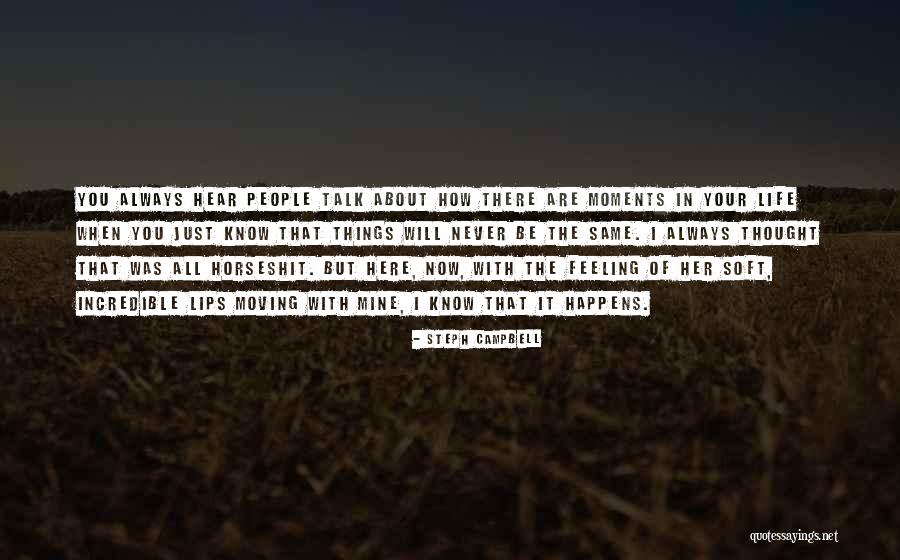 Steph Campbell Quotes 1512637 Steph Campbell Quotes 1512637
