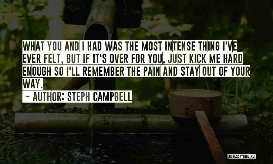 Steph Campbell Quotes 1707429