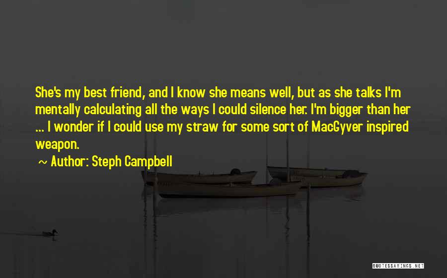 Steph Campbell Quotes 1834408