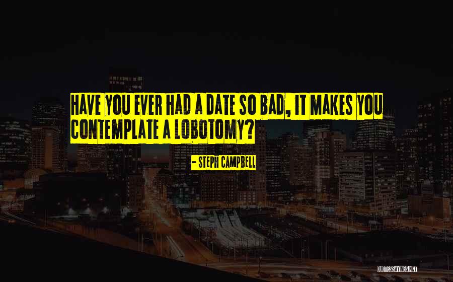 Steph Campbell Quotes 1950278 Steph Campbell Quotes 1950278