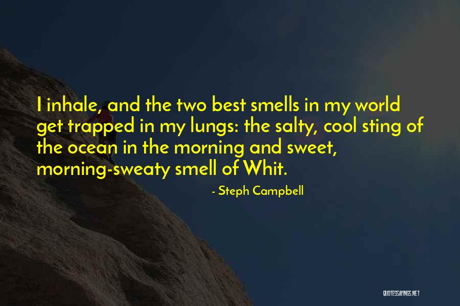 Steph Campbell Quotes 350868