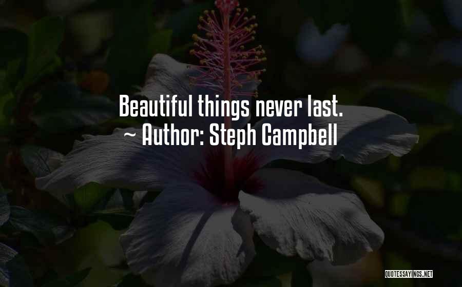 Steph Campbell Quotes 725507