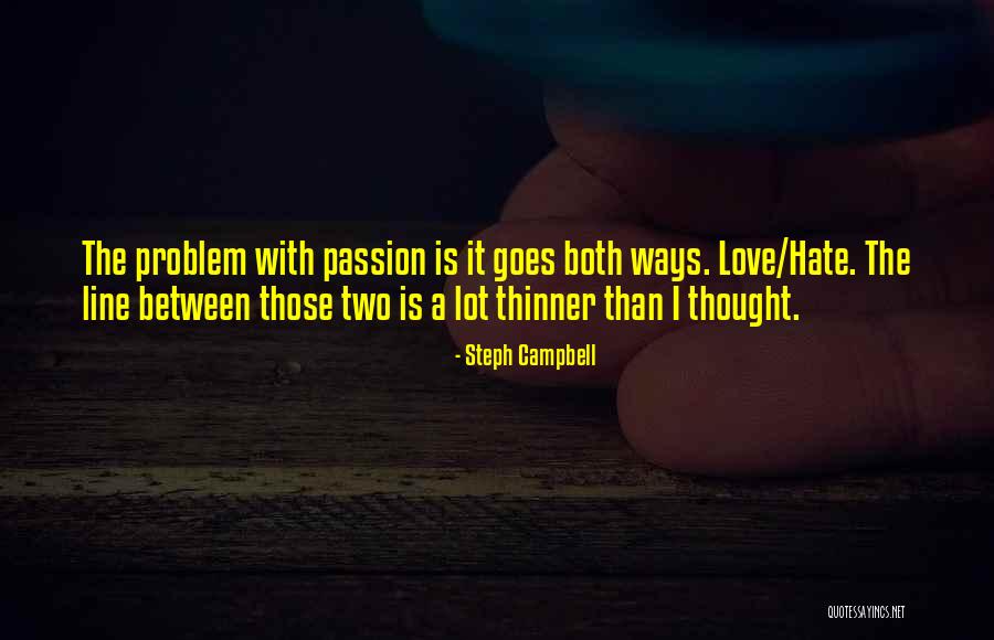 Steph Campbell Quotes 77834 Steph Campbell Quotes 77834