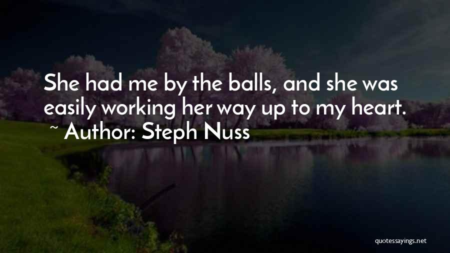 Steph Nuss Quotes 498197