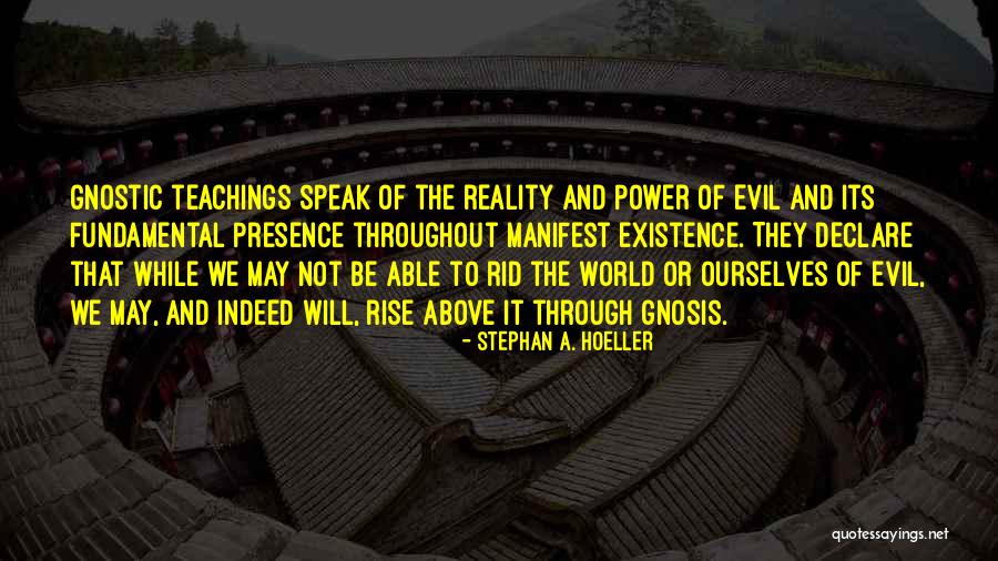 Stephan A. Hoeller Quotes 630335