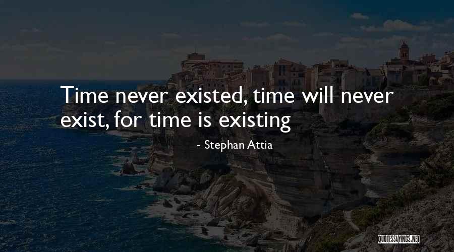 Stephan Attia Quotes 1654935