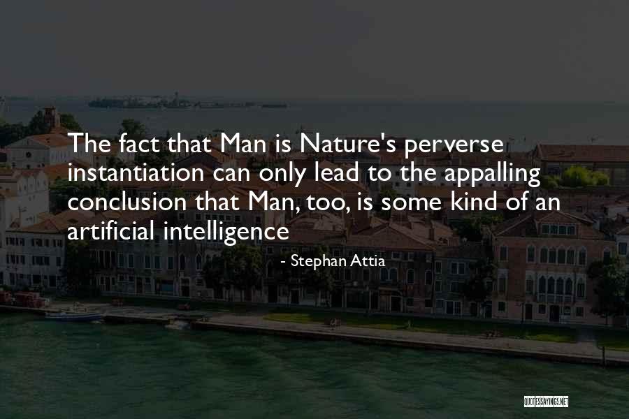 Stephan Attia Quotes 1876663