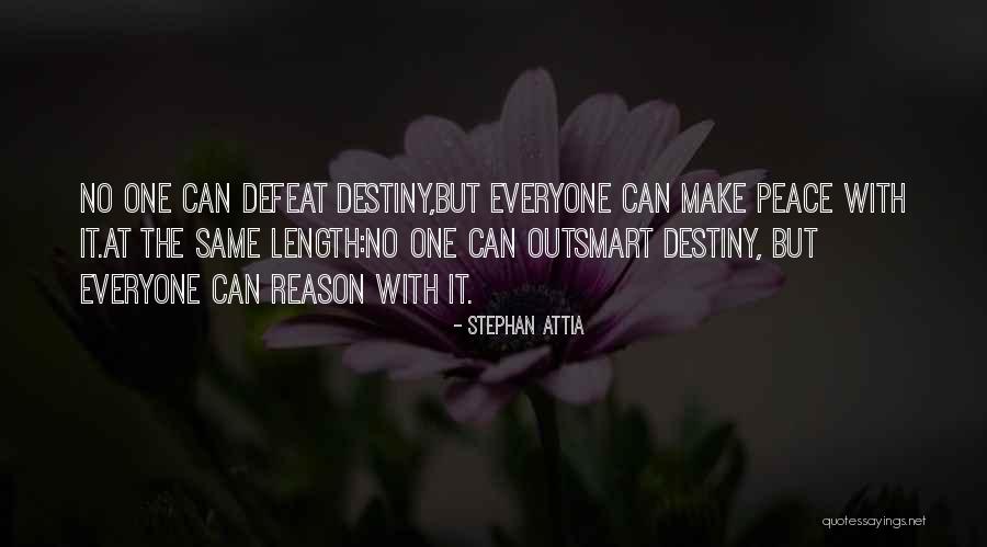 Stephan Attia Quotes 823927