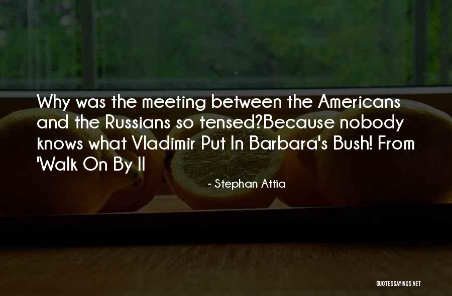 Stephan Attia Quotes 965893 Stephan Attia Quotes 965893