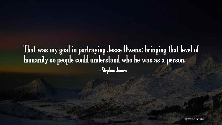 Stephan James Quotes 1601596 Stephan James Quotes 1601596