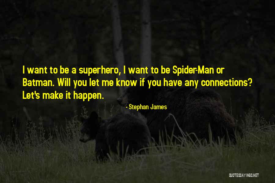 Stephan James Quotes 1899561 Stephan James Quotes 1899561