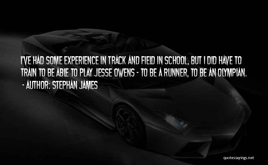 Stephan James Quotes 504022