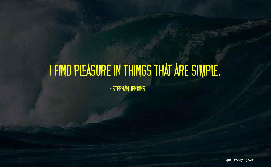 Stephan Jenkins Quotes 113041