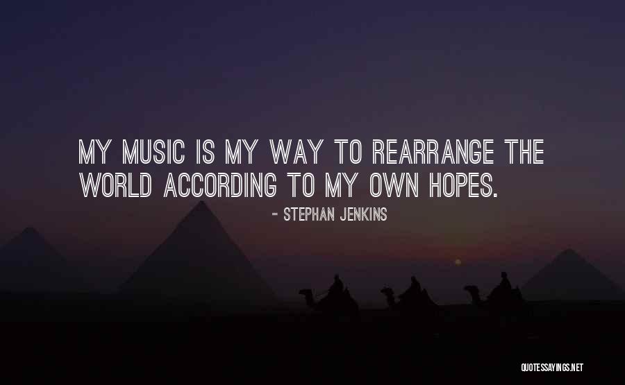 Stephan Jenkins Quotes 178780 Stephan Jenkins Quotes 178780